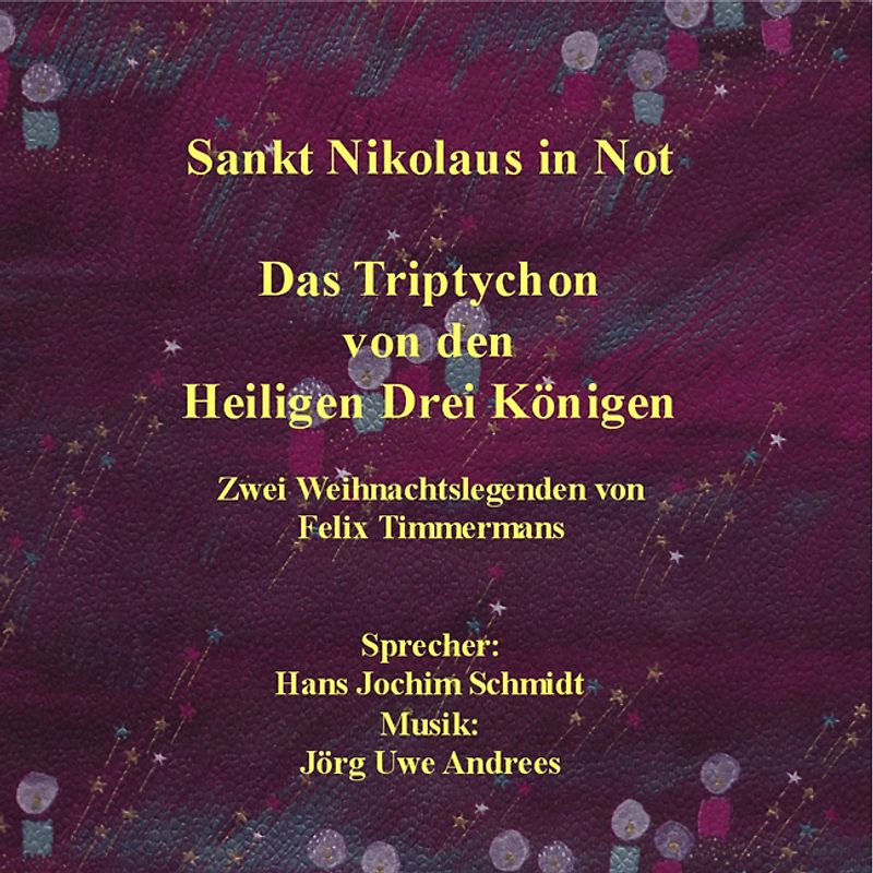 Sankt Nikolaus in Not /Das Triptychon von den Heiligen Drei Königen