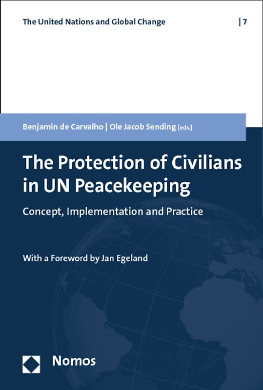 The Protection of Civilians in UN Peacekeeping