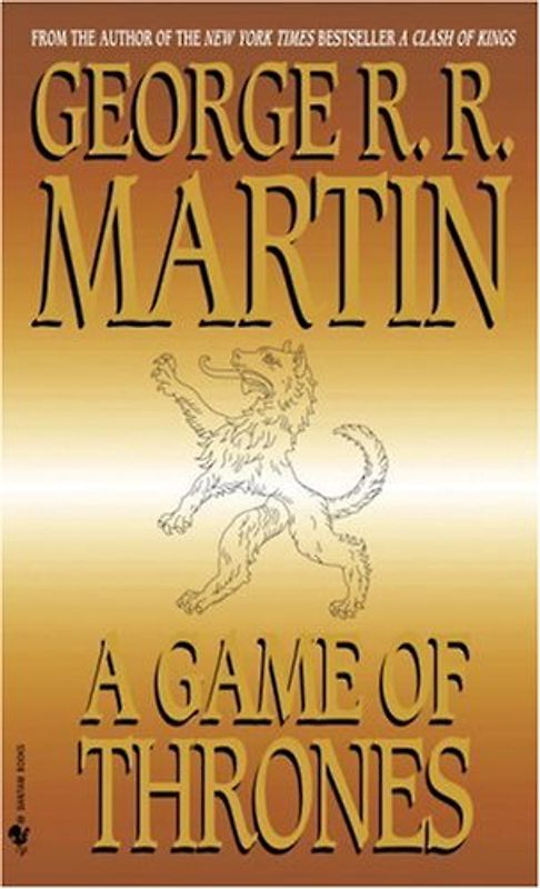 A Song of Ice and Fire: Book 1 - A Game of Thrones - George R.R. Martin [Paperback]