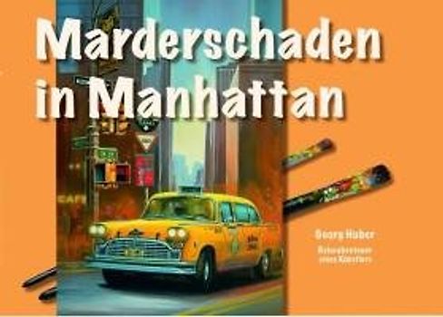 Marderschaden in Manhattan