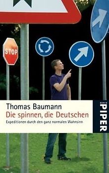 Die spinnen, die Deutschen