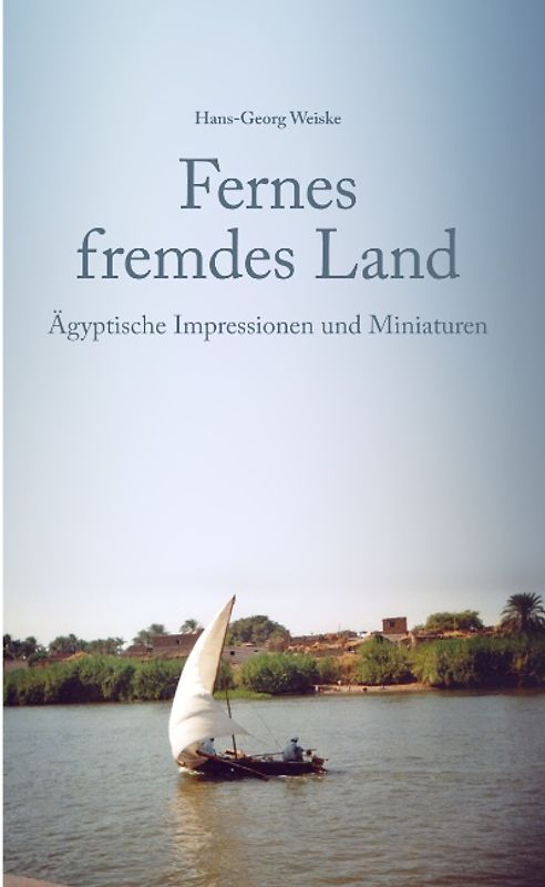 Fernes fremdes Land