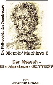 Der Mensch - Ein Abenteuer Gottes