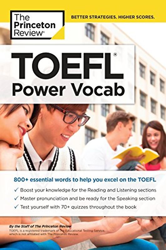 TOEFL Power Vocab: 800+ Essential Words to Help You Excel on the TOEFL (College Test Preparation)