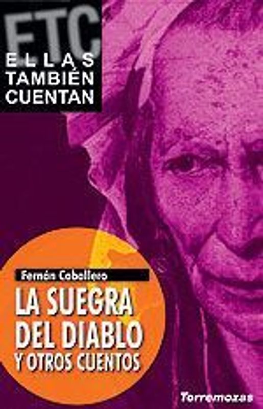 La suegra del diablo y otros relatos