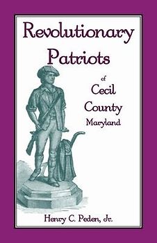 Revolutionary Patriots of Cecil County, Maryland