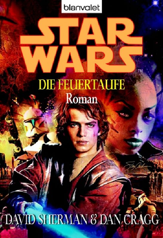 Star Wars - Die Feuertaufe