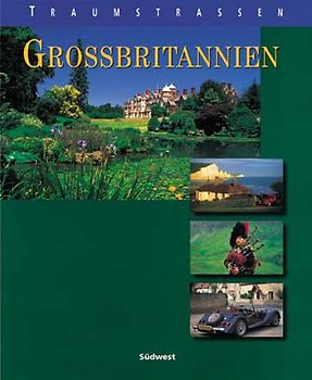 Traumstrassen Grossbritannien