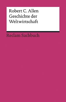 Geschichte der Weltwirtschaft