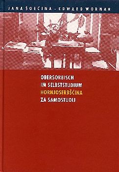 Obersorbisch im Selbststudium /Hornjoserbšćina za samostudij