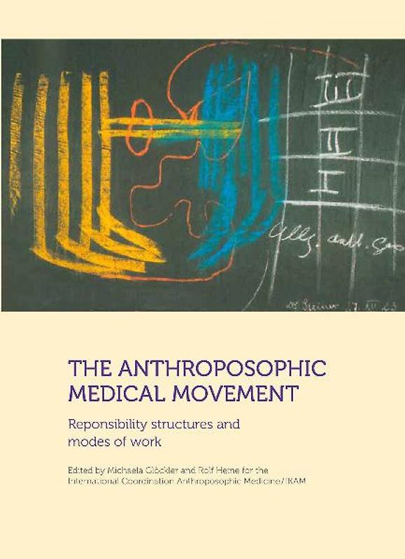 The anthroposophic medical movement