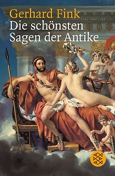 Die schönsten Sagen der Antike