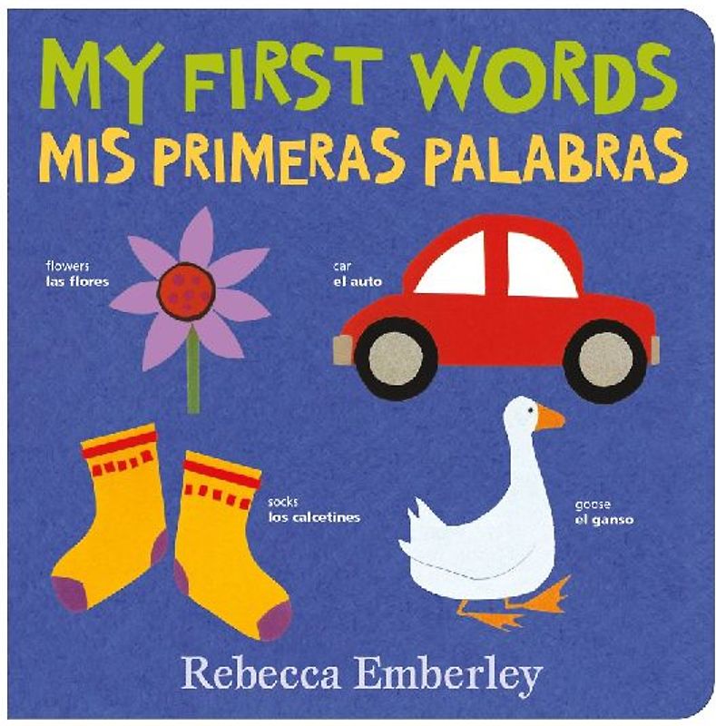 My First Words / MIS Primeras Palabras