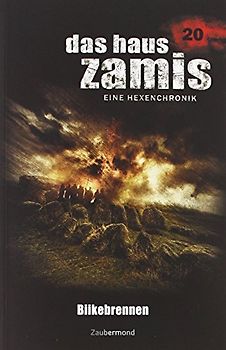Das Haus Zamis 20 – Biikebrennen