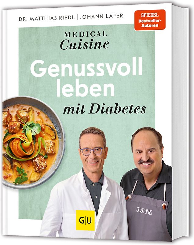 Medical Cuisine - Genussvoll leben mit Diabetes