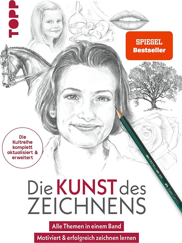 Die Kunst des Zeichnens. Die beste Zeichenschule