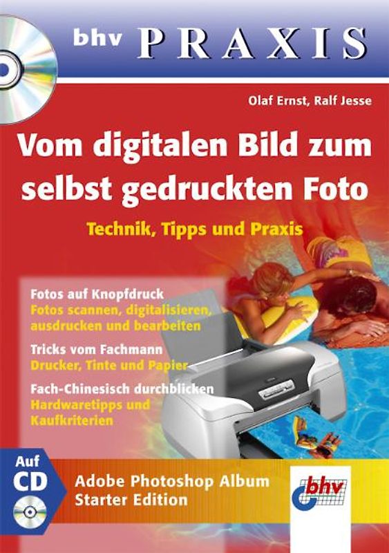 Vom digitalen Bild zum selbst gedruckten Foto