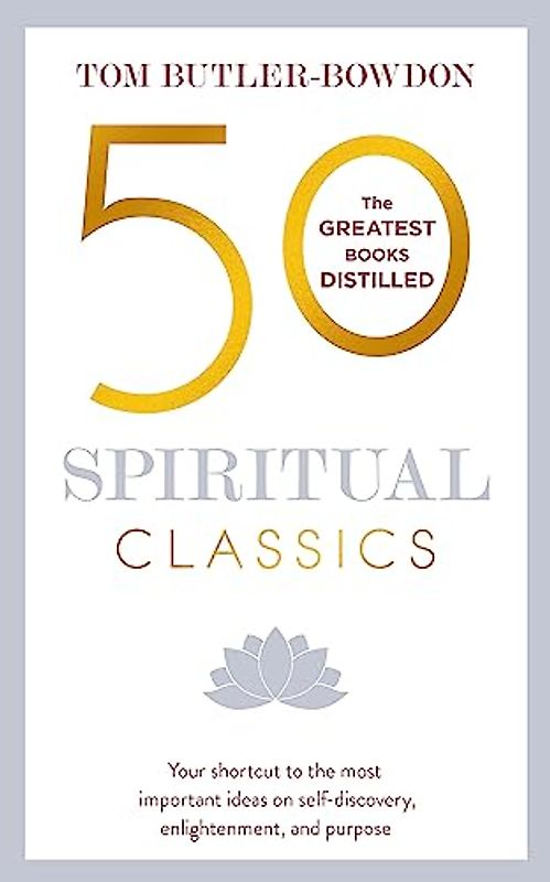 50 Spiritual Classics, Second Edition