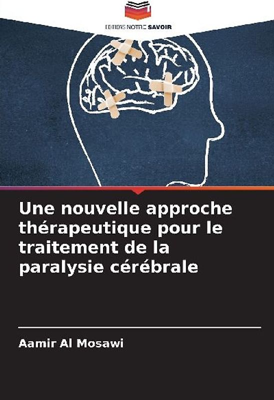 Une nouvelle approche thérapeutique pour le traitement de la paralysie cérébrale