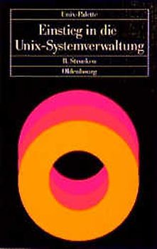 Einstieg in die Unix-Systemverwaltung