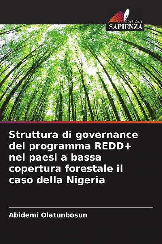 Struttura di governance del programma REDD+ nei paesi a bassa copertura forestale il caso della Nigeria