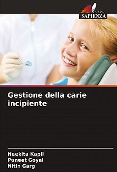 Gestione della carie incipiente