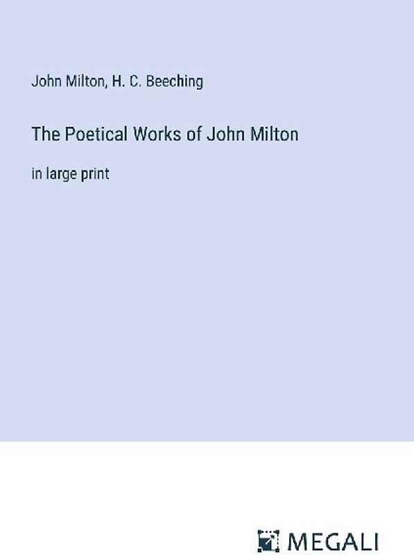 The Poetical Works of John Milton
