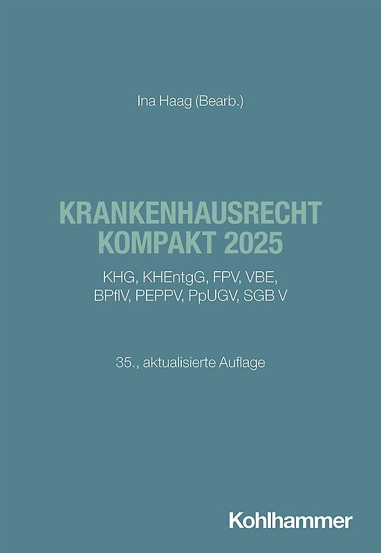Krankenhausrecht kompakt 2025