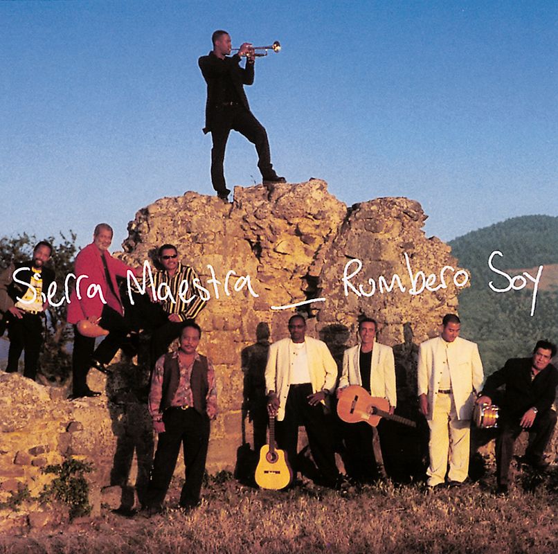 Sierra Maestra - Rumbero Soy