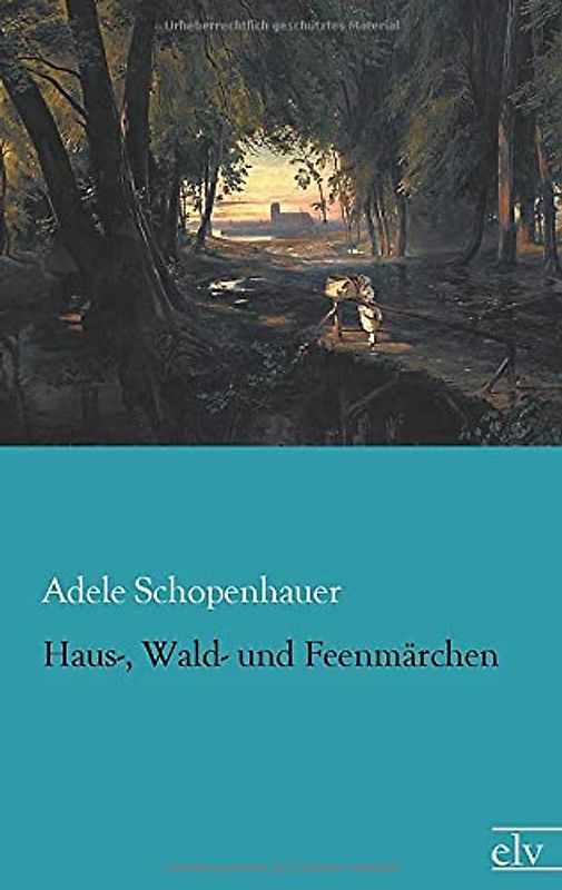 Haus-, Wald- und Feldmaerchen