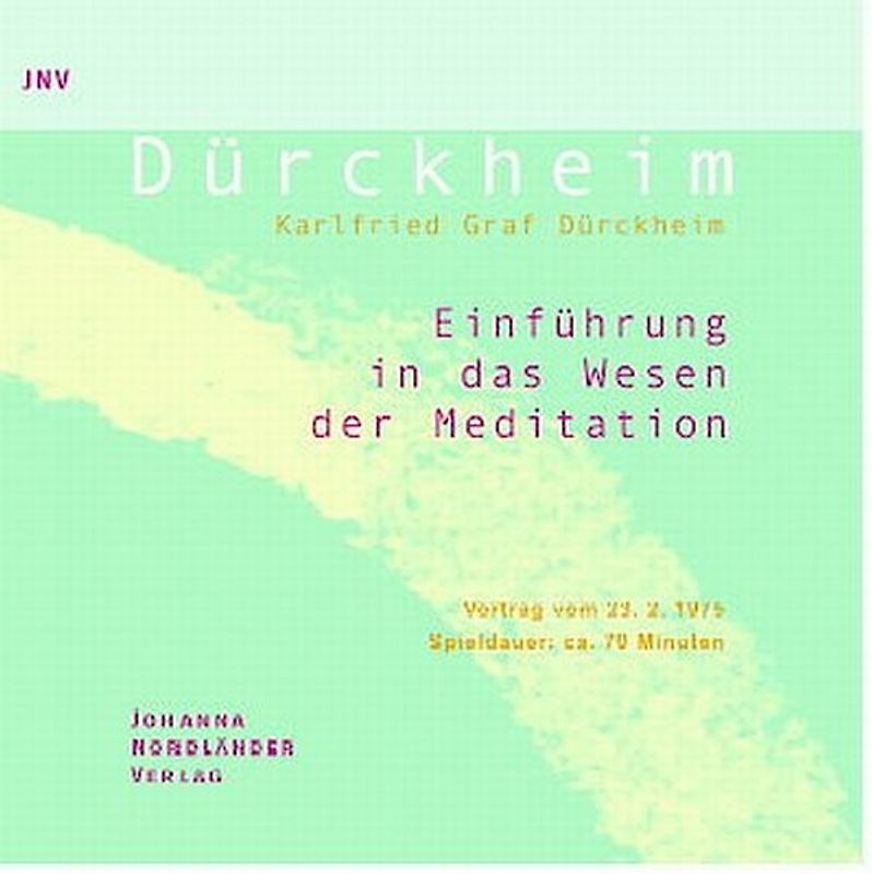 Einführung in das Wesen der Meditation. Vortrag vom 23. 2. 1975