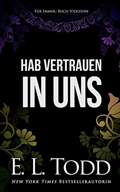 Hab Vertrauen in uns (Für Immer, Band 14)