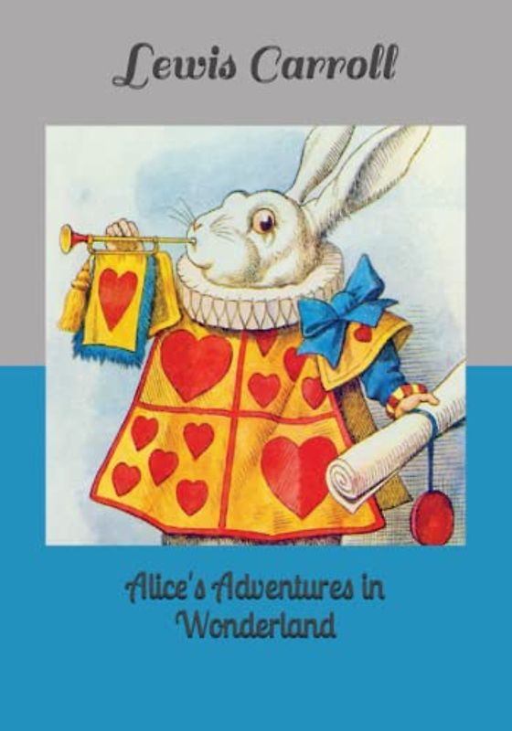 Alice's Adventures in Wonderland