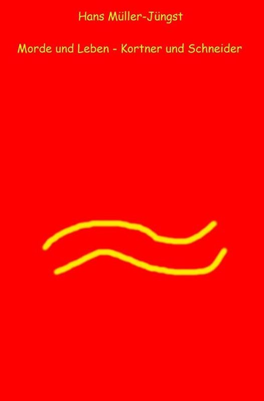 Morde und Leben / Morde und Leben – Kortner und Schneider