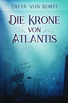 Die Krone von Atlantis