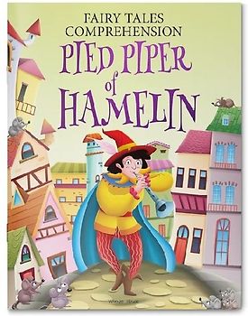 Fairy Tales Comprehension: Pied Piper of Hamelin