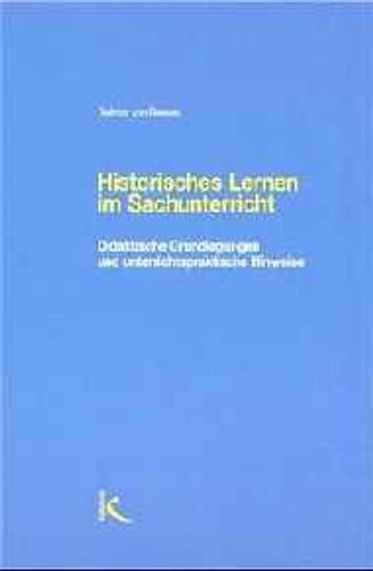 Historisches Lernen im Sachunterricht