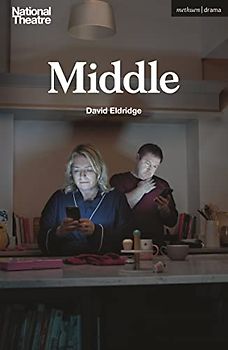 Middle (Modern Plays)