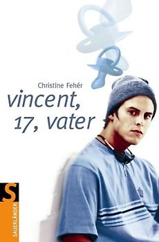 Vincent, 17, Vater