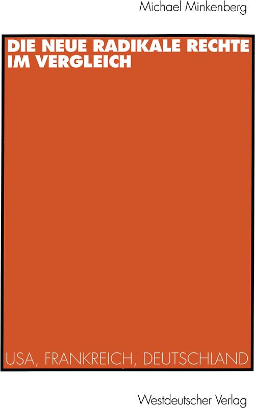 Die neue radikale Rechte im Vergleich