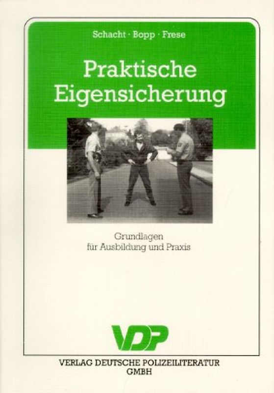 Praktische Eigensicherung