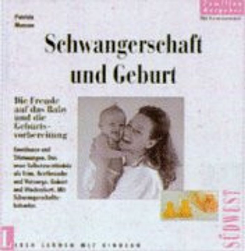 Schwangerschaft und Geburt