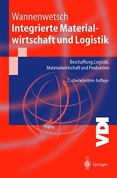Integrierte Materialwirtschaft und Logistik
