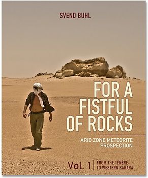 For A Fistful of Rocks - Arid Zone Meteorite Prospection