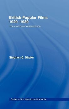 British Popular Films 1929-1939