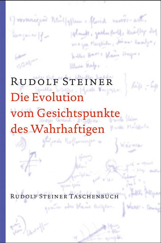Die Evolution vom Gesichtspunkte des Wahrhaftigen