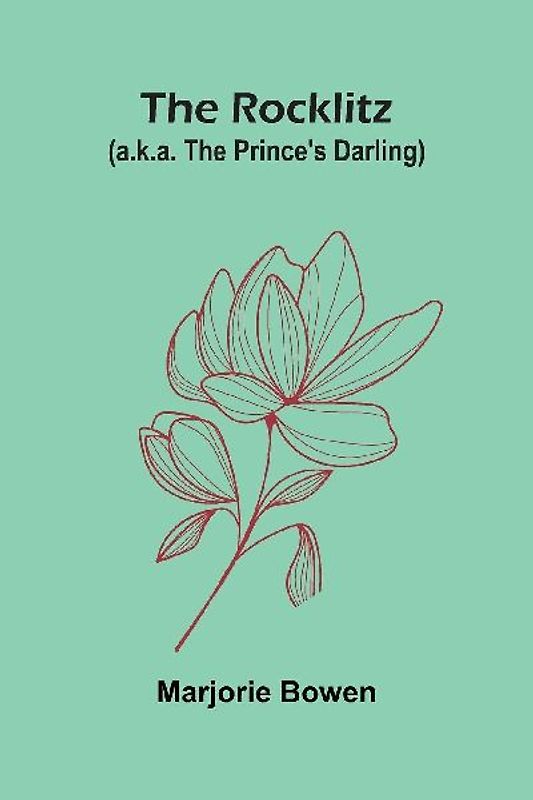 The Rocklitz (A.K.A. The Prince's Darling)