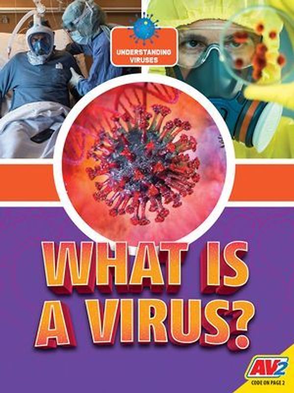 What Is a Virus?