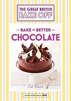 Great British Bake Off - Bake It Better (No.6): Chocolate