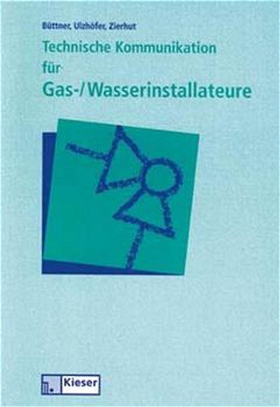 Technische Kommunikation für Gas- /Wasserinstallateure